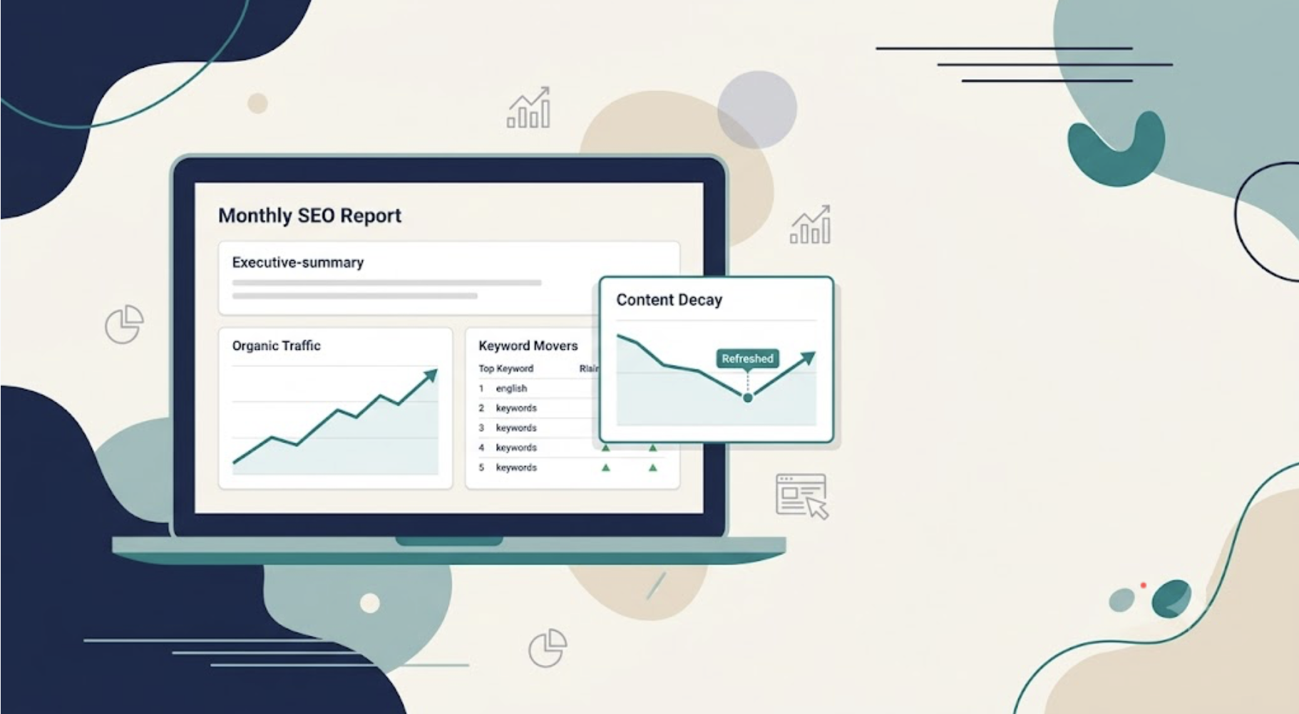 SEO Monthly Reporting: What to Track and How to Show It Actually Moved